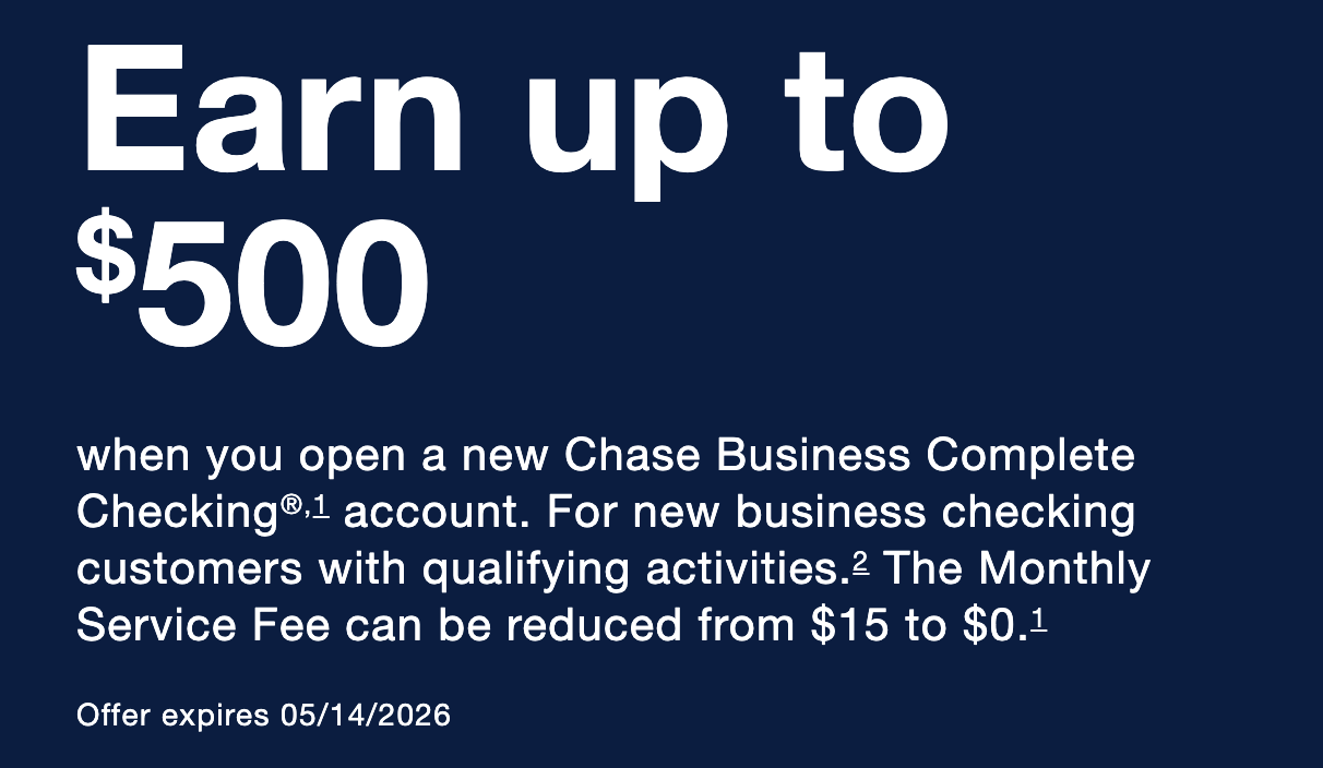 Chase Business Complete Checking 摩根大通商业支票账户【2026.1更新2：付五次账单奖励 $250（定向）；$300/$500开户奖励】 | 美国信用卡攻略